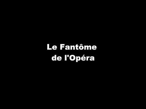 Le Fantôme de l'Opéra en français (avec paroles et traduction)
