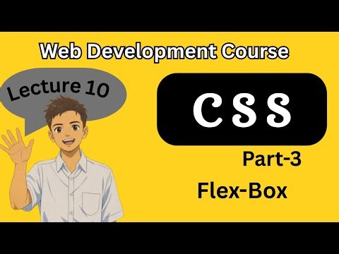CSS Flexbox Masterclass | Beginner to Advanced Layouts | Web Development Journey