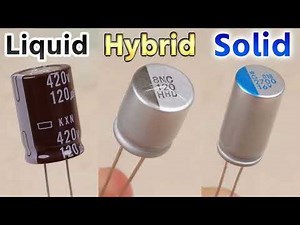 Full Explanation And More Details Of Liquid Electrolytic Capacitors