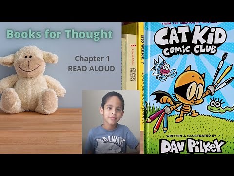 Cat Kid Comic club - by Dav Pilkey - Chapter 1 Read Aloud