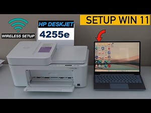 HP DeskJet 4255e Setup Windows 11, Wireless Setup, Connect To WiFi, Add in Laptop.