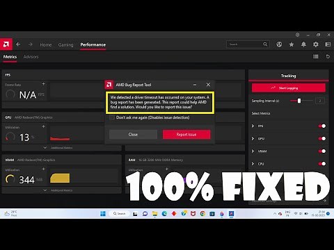 AMD bug report tool - We detected a driver timeout has occured on your system
