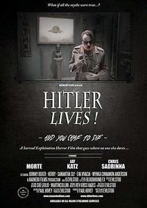 Hitler Lives! (2017) - Movie