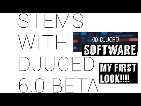Djuced Beta 6.0 Stems