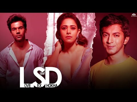 LSD | Full Movie (HD) | Rajkummar Rao | Nushrrat Bharuccha | Anshuman Jha #LSD