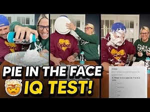 PIE IN THE FACE! *Ultimate IQ Test*