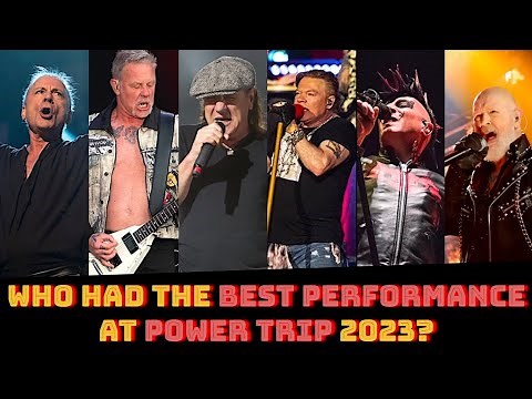 POWER TRIP FESTIVAL 2023 RECAP: Who Had The BEST PERFORMANCE Of The Weekend?