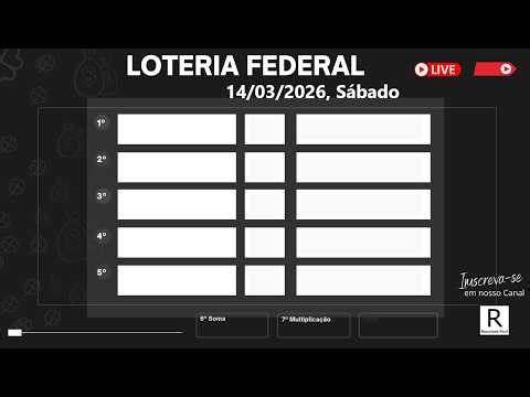 Federal ao vivo, Sábado, 14/03/2026 - Resultado Fácil!