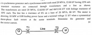 A synchronous generator and a synchronous motor each rated 20 M... | Filo