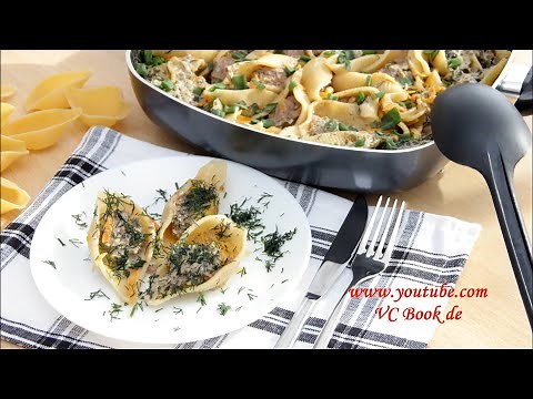 Muschelnudeln gefüllt mit Hackfleisch / Schnelles und leckeres Mittagessen / Gefüllte Conchiglioni