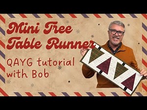 Mini Tree Table Runner – Quilt As You Go Tutorial