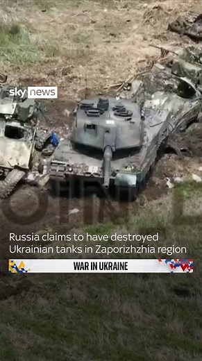 84K views · 49 reactions | Russia claims to have destroyed Ukrainian tanks in the Zaporizhzhia region. Moscow said that its troops had destroyed Ukrainian armoured vehicles that advanced on Russian forces  Tap the link in bio for the full story #Ukraine #Russia #Tanks | Sky News | Facebook