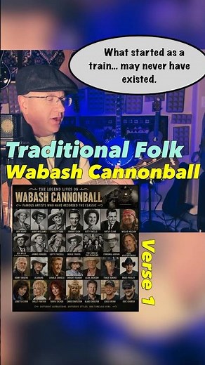 Wabash Cannonball a Traditional Folk Song (Verse 1) #folksong #folkmusic #acousticguitar #johnnycash