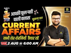 2 August 2025 Current Affairs (1835) Current Affairs Today | Kumar Gaurav Sir