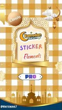 🌙 Ramadan Kareem Sticker Elements in Canva | FREE Ideas #digital #eid #sticker #fyp