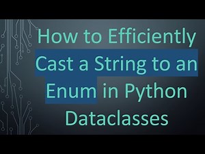 How to Efficiently Cast a String to an Enum in Python Dataclasses