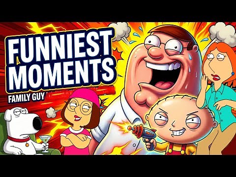 Family Guy's ULTIMATE Best Funniest Moments | Best Funny Clips | All Episodes Best Parts |Family Guy
