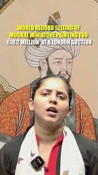Record - Breaking Mughal Miniature Painting | UPSC Art & Culture #upsc