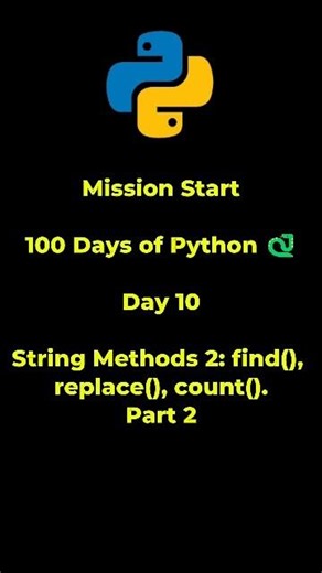 Python Tutorial for Beginners | Day 10 | String Methods 2 count() | Part 2 #pythong #pythontoutorial