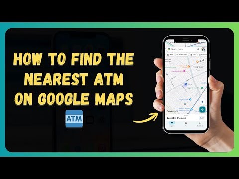 How to Find the Nearest ATM on Google Maps 🏧 [New 2026 Update]