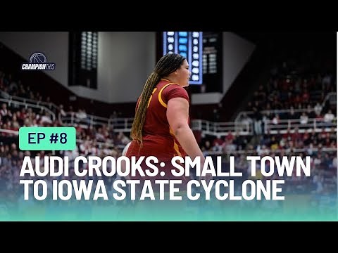 Ep. 08: Audi Crooks: Small Town Star to NCAA Record Breaker - A Legacy of Light