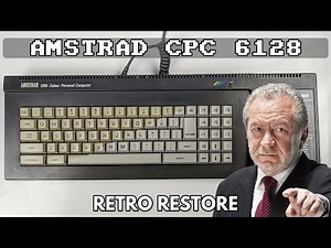 Amstrad CPC 6128 Retro Restore - Part 1: The Repair and Clean Up