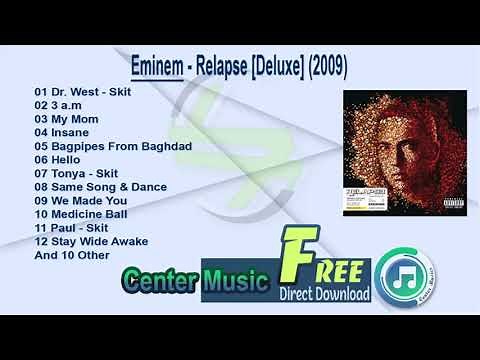Eminem Full Album - Relapse [Deluxe] (2009)