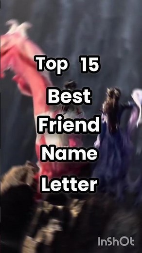 top 15 best friend name letter ✨ comment your best friend name letter 🎀 #bestie #shortvideo 😊
