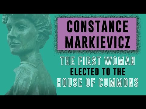 Constance Markievicz: the first woman elected to the House of Commons