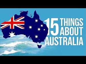 15 Things You Didn't Know About AUSTRALIA