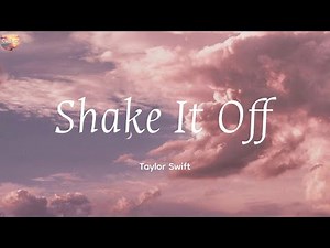 Shake It Off - Taylor Swift (Lyrics) Clean Bandit, Ava Max (Mixlyric)