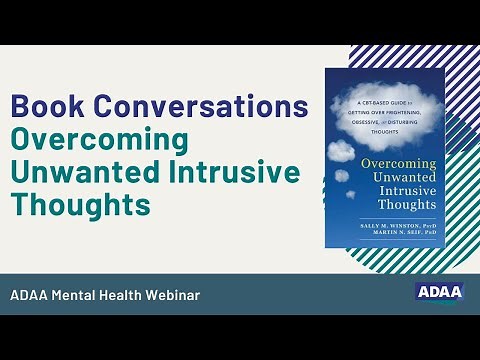 Overcoming Unwanted Intrusive Thoughts (Part 1)