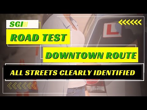 Expert Tips for Passing Your SGI Driving Test (Downtown Saskatoon)