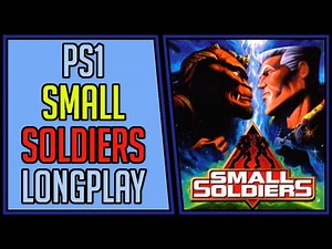 Small Soldiers (100%) - PS1 Longplay/Walkthrough #7 [4Kp60]