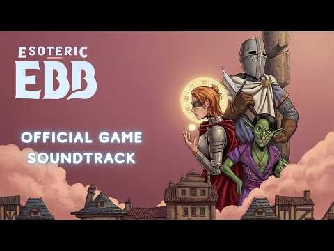 Esoteric Ebb – Full Official Soundtrack (High Quality)