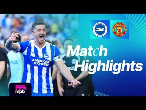 HIGHLIGHTS | Brighton v Man United | Premier League
