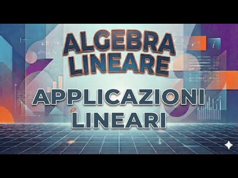 APPLICAZIONI LINEARI