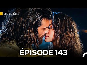 A Dream Life Episode 143 (French Dubbed)