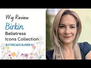Best Low Density Wig Yet? Birkin | BelleTress | Buttercake Blonde R | Wig Review