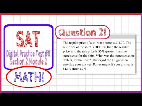 Question 21 in SAT Digital Practice Test #8, MATH Section 2 Module 2