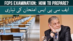 148K views · 2.3K reactions | FCPS examination: How to prepare | Professor Dr Javed Iqbal | Facebook
