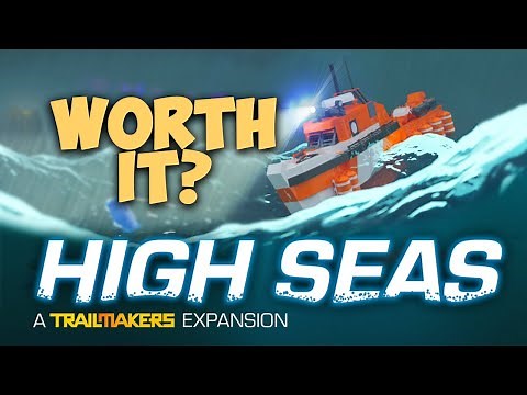 Is High Seas worth it? Trailmakers DLC