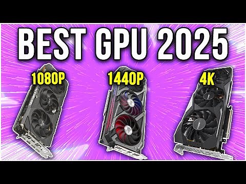 Best GPUs / Graphics Cards for Gaming in 2025! [1080p,1440p & 4K]