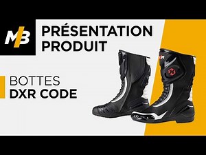 Bottes DXR Code, avis en vidéo par Motoblouz