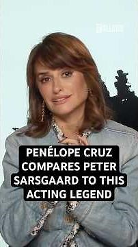 Penélope Cruz Compares Peter Sarsgaard to This Acting Legend #thebride #penélopecruz #petersarsgaard