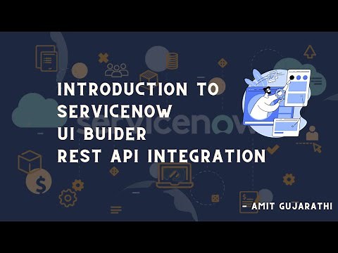 ServiceNow UI Builder with External Data: Guide to ServiceNow UI Builder Integration with REST APIs