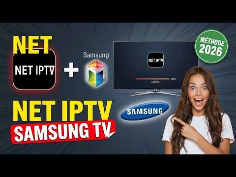 Comment activer votre Abonnement IPTV avec NET IPTV sur Samsung Smart TV en 2026 ?