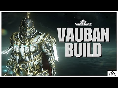 The Fortress Warden | Warframe Vauban Build