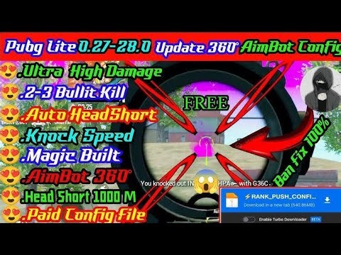 pubg mobile 🥰 lite 0.270 config file 360 aimbot download
