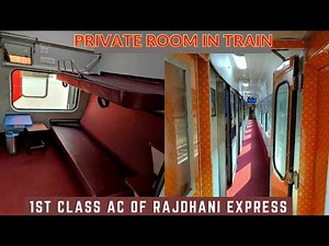 PERSONAL ROOM IN 1ST AC OF TEJAS MUMBAI RAJDHANI *Private Room in Train Specially for Couples*